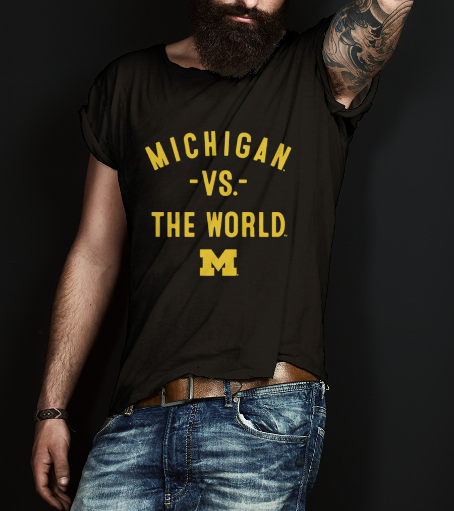 Michigan Wolverines Vs The World NCAA 2026 Season T-Shirt