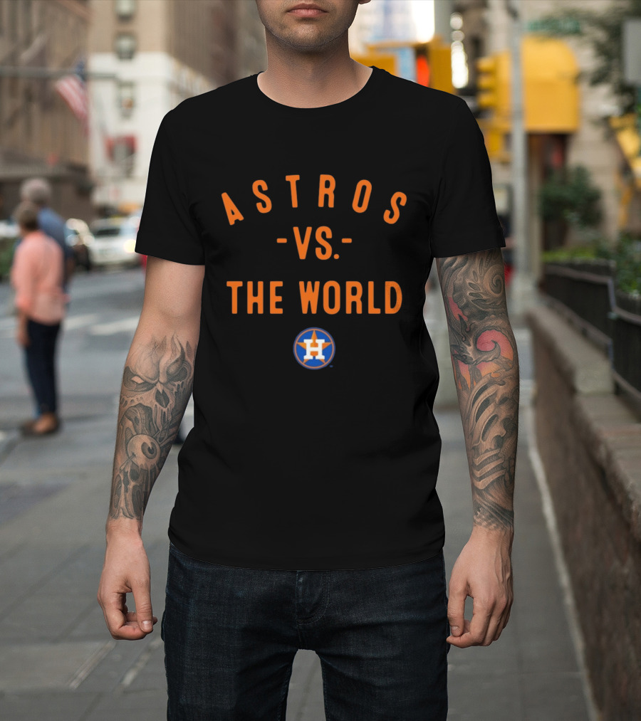 Houston Astros Vs. The World MLB 2026 Season T-Shirt