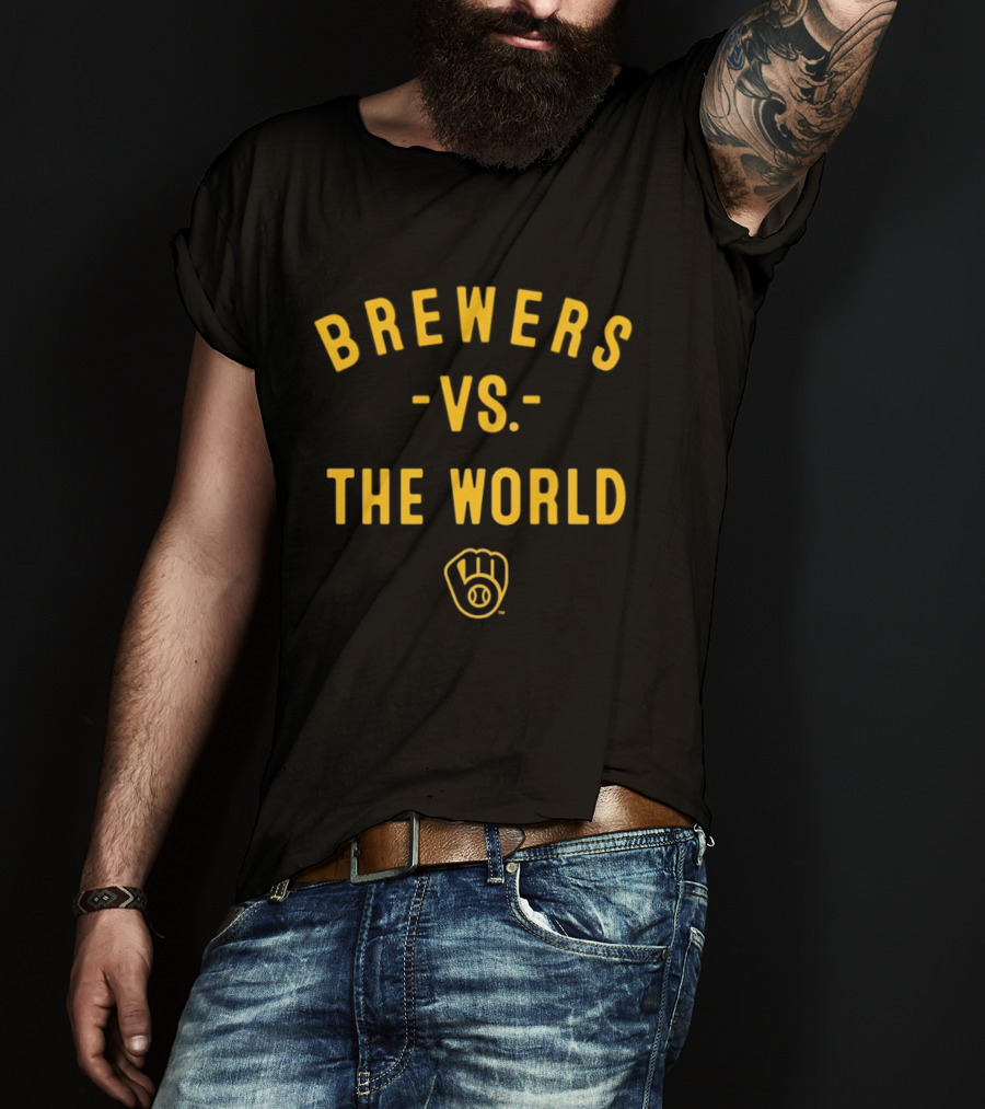 Brewers Vs The World 2026 MLB Season Milwaukee Baseball T-Shirt