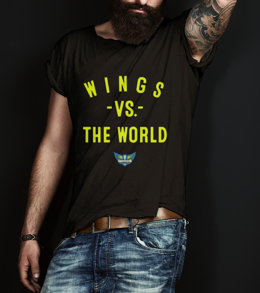 Wings Vs The World Dallas 2026 WNBA Season T-Shirt
