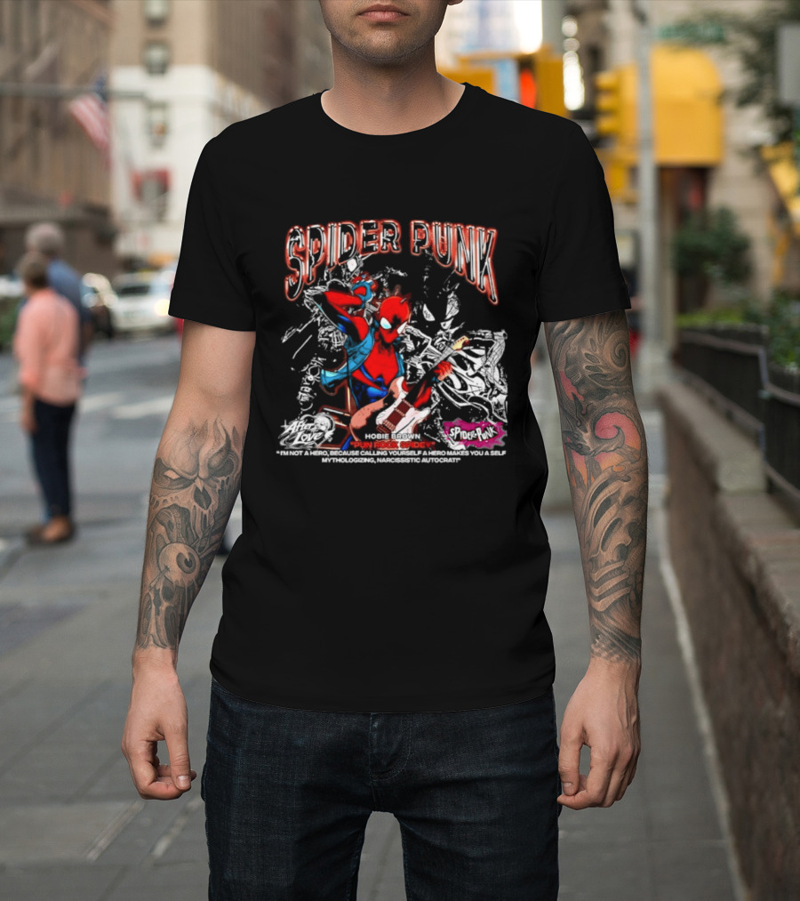 Spider Punk Hobie Brown Punk Rock Spider I Am Not A Hero T-Shirt