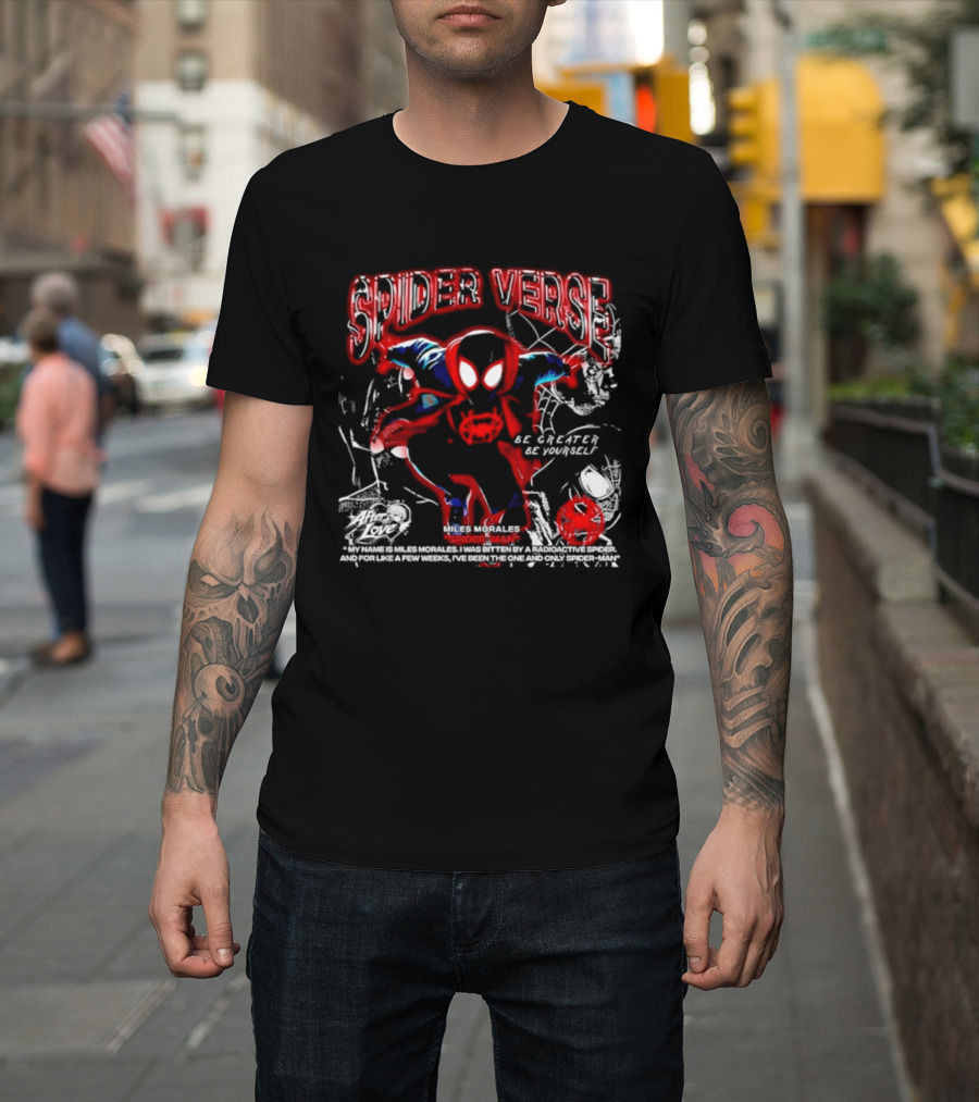 Spider Verse Miles Morales Be Greater Be Yourself Spider Man Marvel T-Shirt