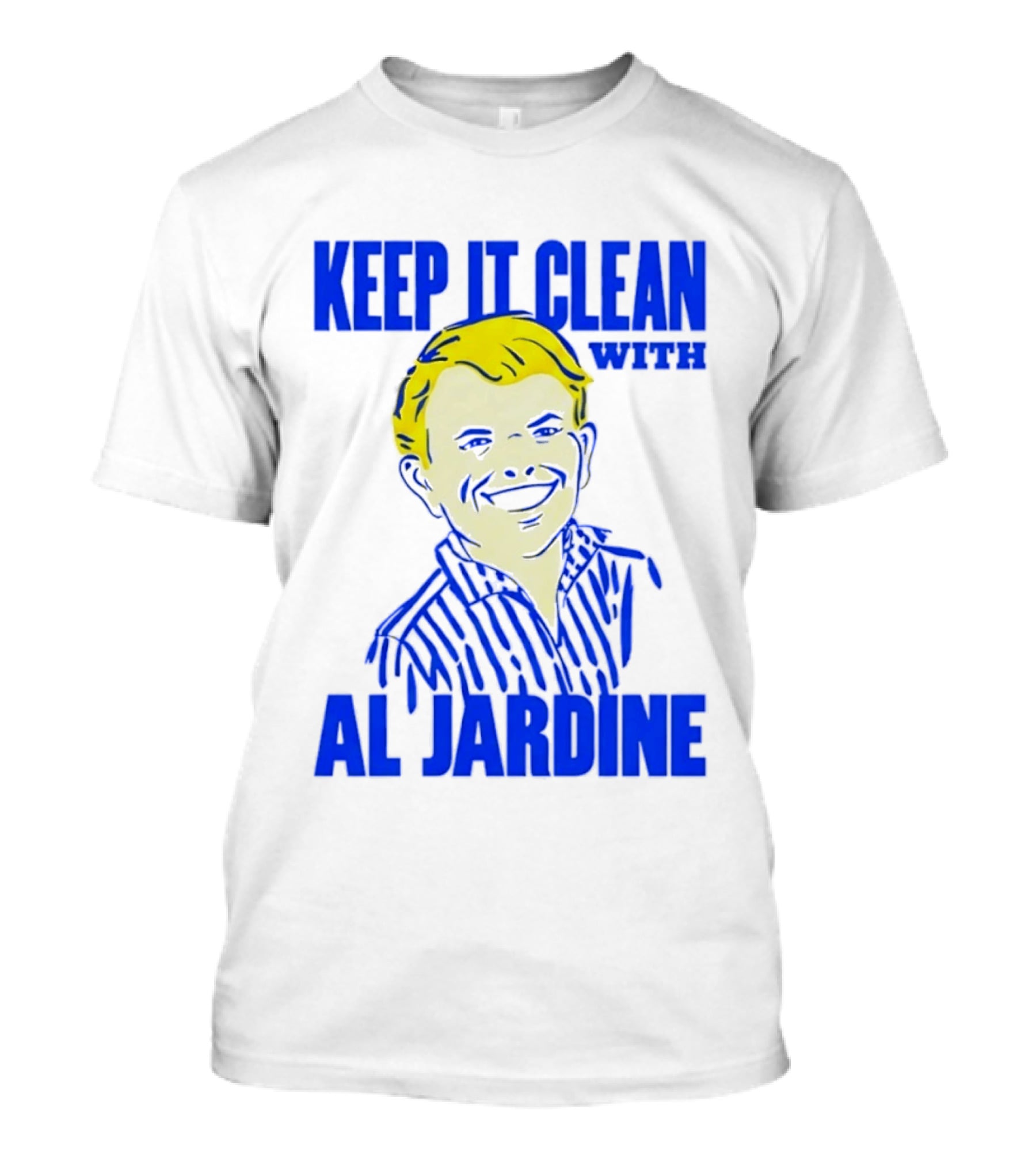 Keep It Clean With Al Jardine Blue Yellow T-Shirt
