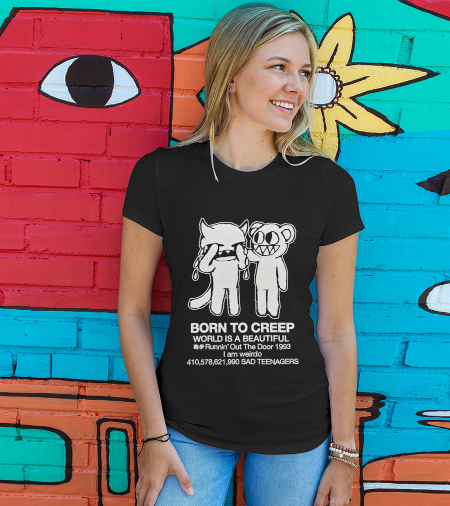 Born To Creep Sad Teenagers I Am Weirdo Runnin' Out The Door 1993 T-Shirt
