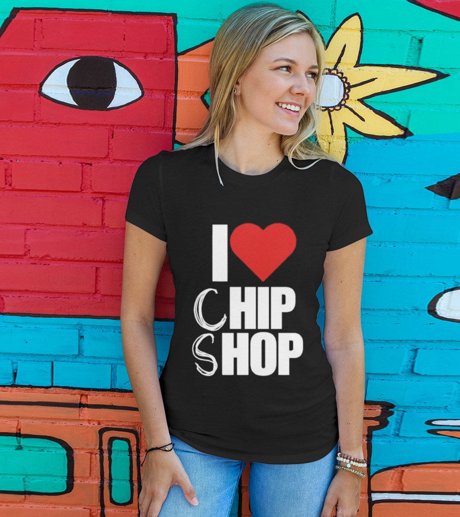 I Love Heart Chip Shop T-Shirt