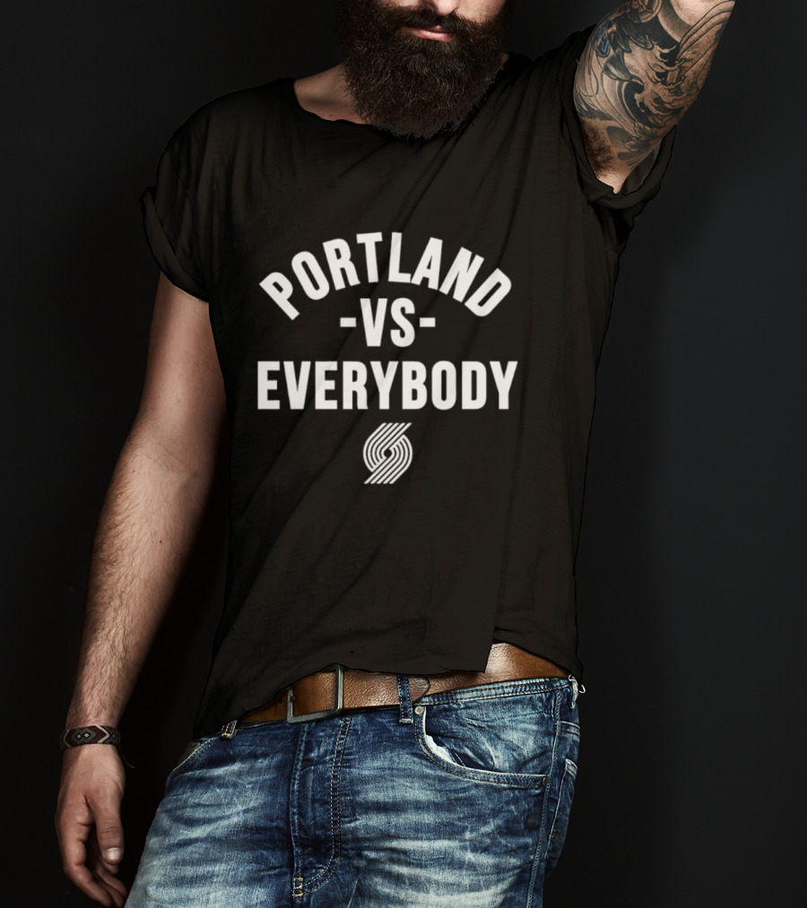 NBA Portland Trail Blazers Vs Everybody T-Shirt