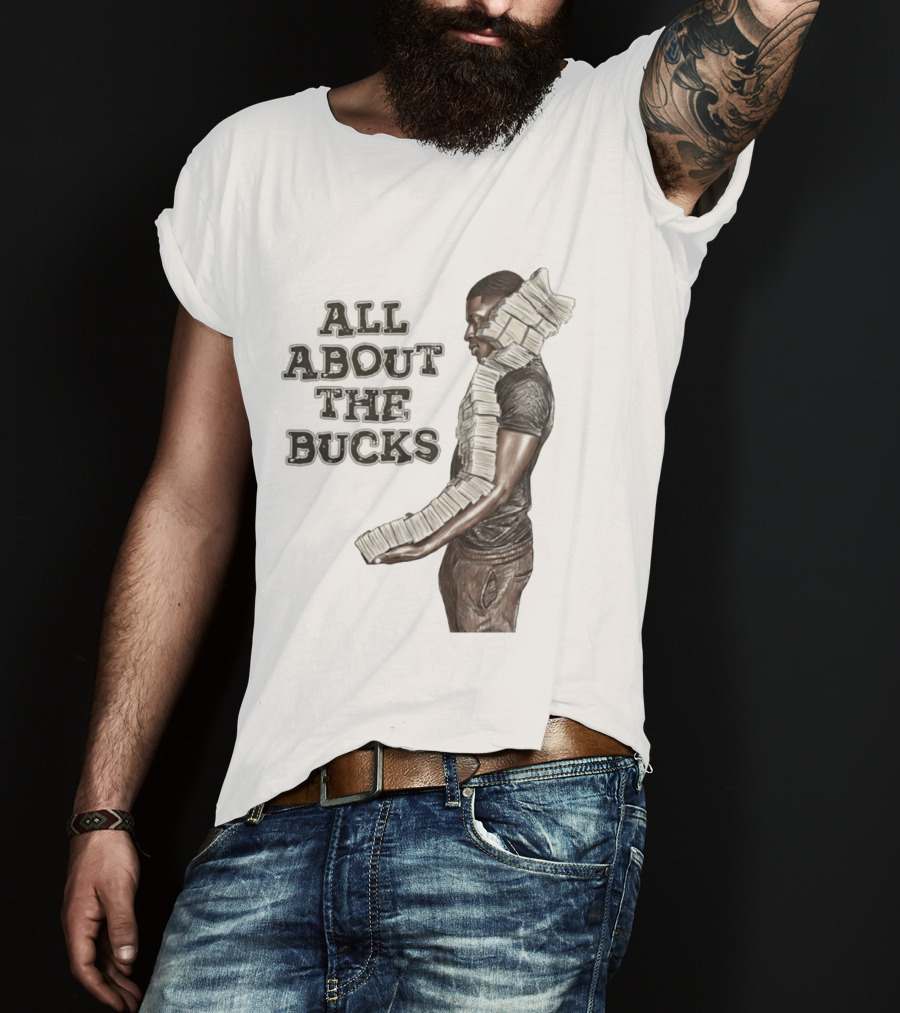 All About The Bucks Money Hustle Wealth Stacks T-Shirt