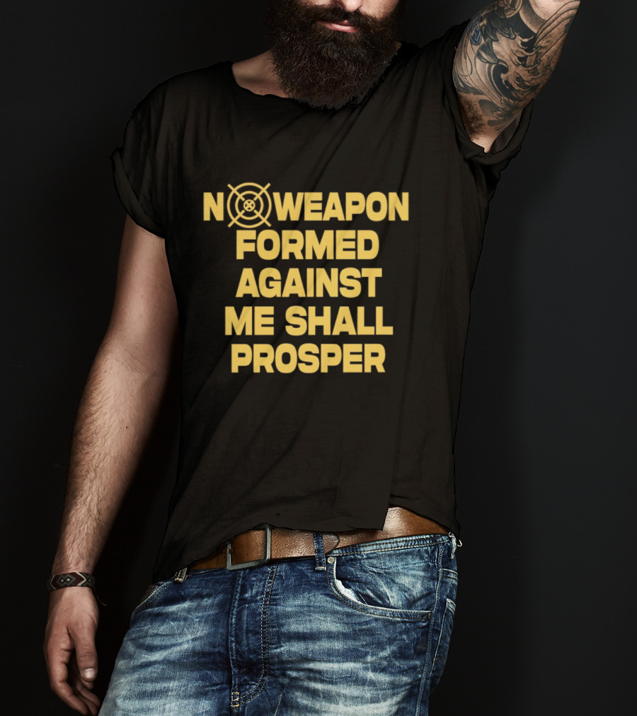 No Weapon Formed Against Me Shall Prosper Target Symbol Empowerment T-Shirt