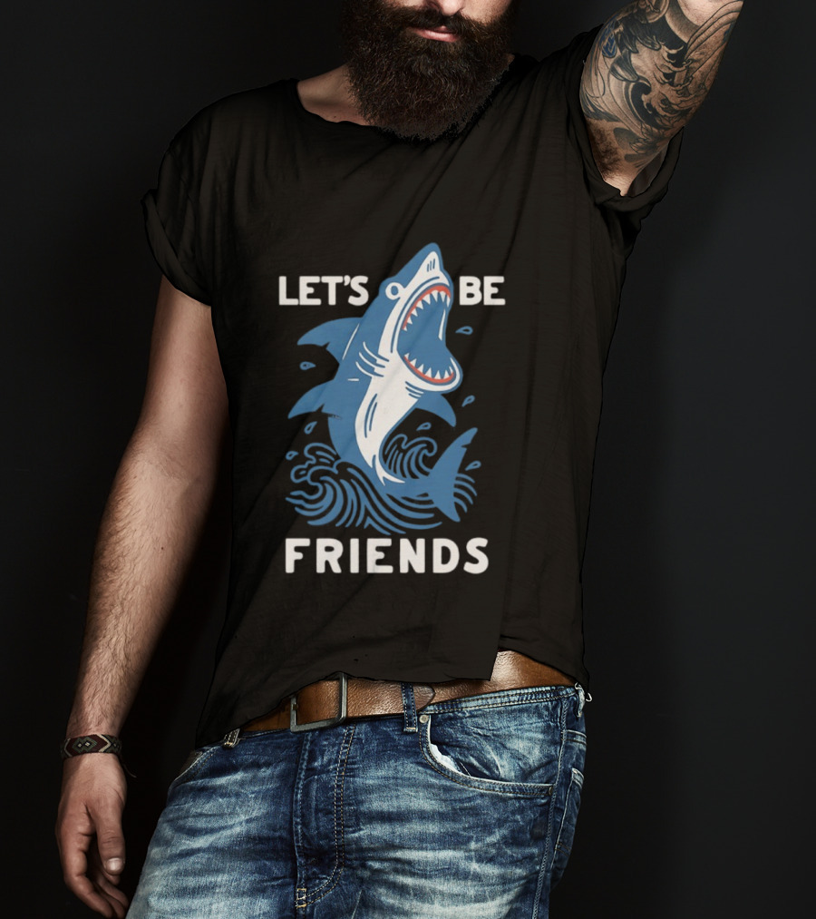 Let's Be Friends Shark Waves T-Shirt