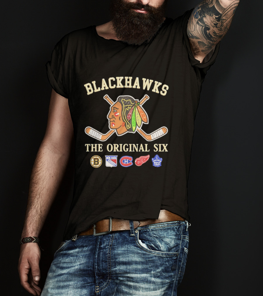 Blackhawks The Original Six Boston Bruins New York Rangers Montreal Canadiens Detroit Red Wings Toronto Maple Leafs T-Shirt