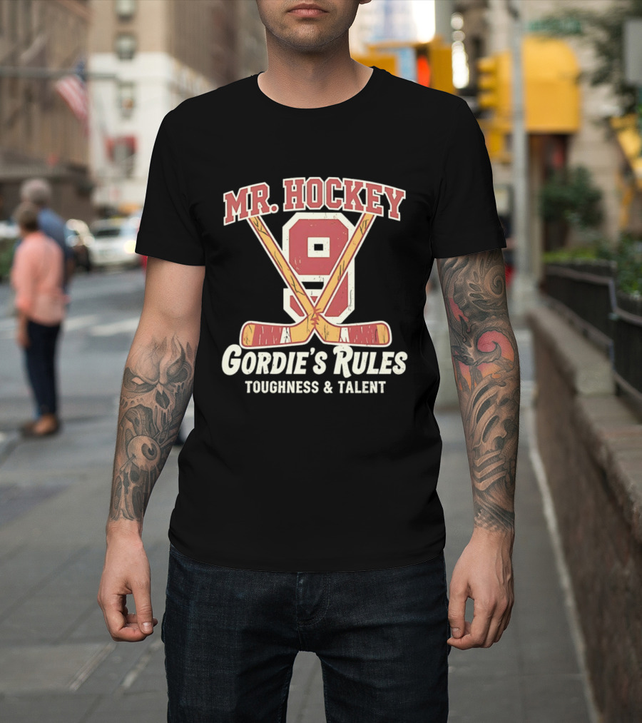 Mr Hockey Gordie's Rules Toughness Talent 9 T-Shirt