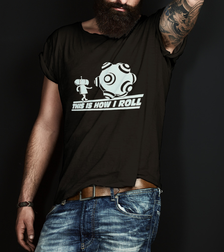 This Is How I Roll Katamari Damacy Character Pushing Ball T-Shirt