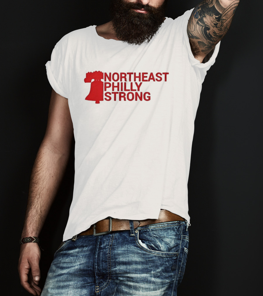 Northeast Philly Strong Liberty Bell T-Shirt