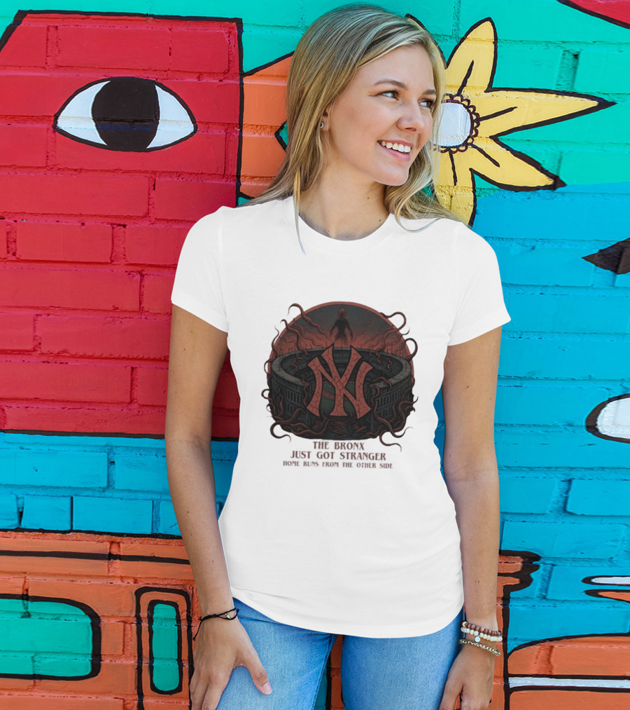 Yankees Stranger Things Mashup The Bronx Just Got Stranger Home Runs Other Side T-Shirt