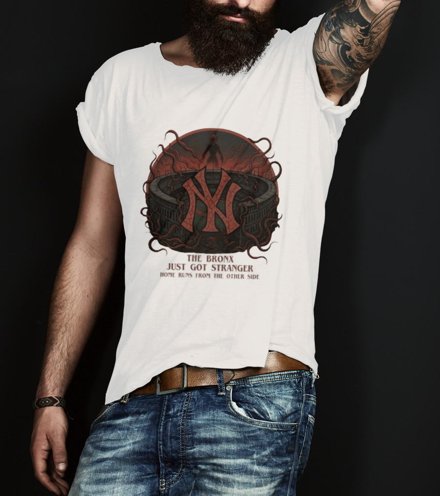 Yankees Stranger Things Mashup The Bronx Just Got Stranger Home Runs Other Side T-Shirt