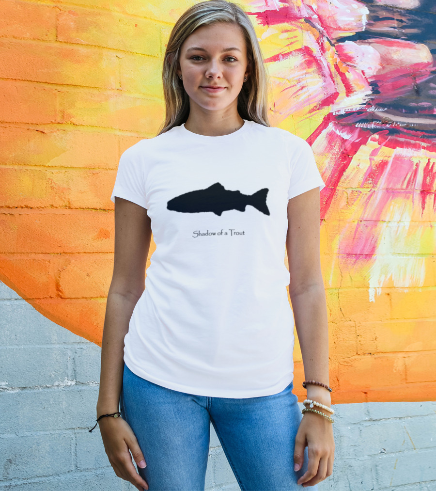 Shadow Of A Trout Quality Classics Fishing T-Shirt
