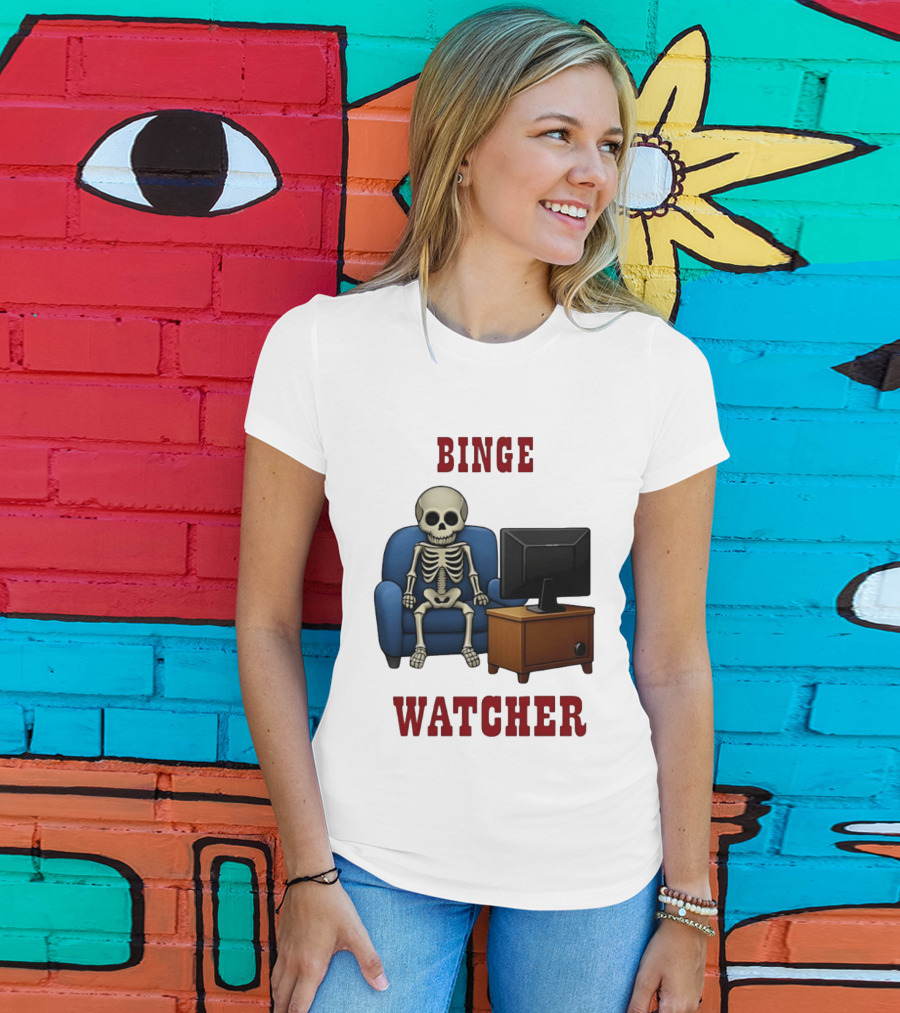 Binge Er Skeleton On Couch With TV T-Shirt
