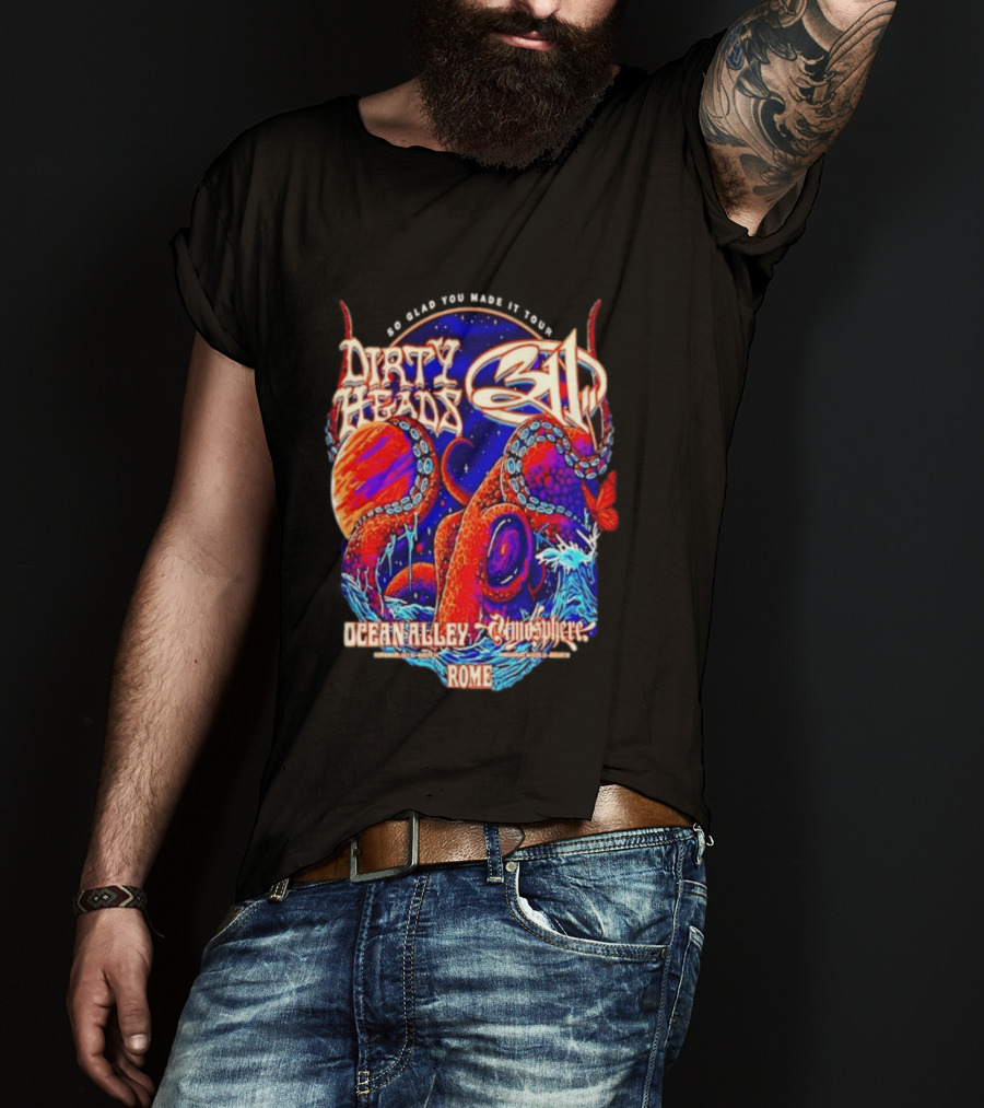 Dirty Heads 311 So Glad You Made It Tour Ocean Alley Atmosphere Rome Octopus T-Shirt