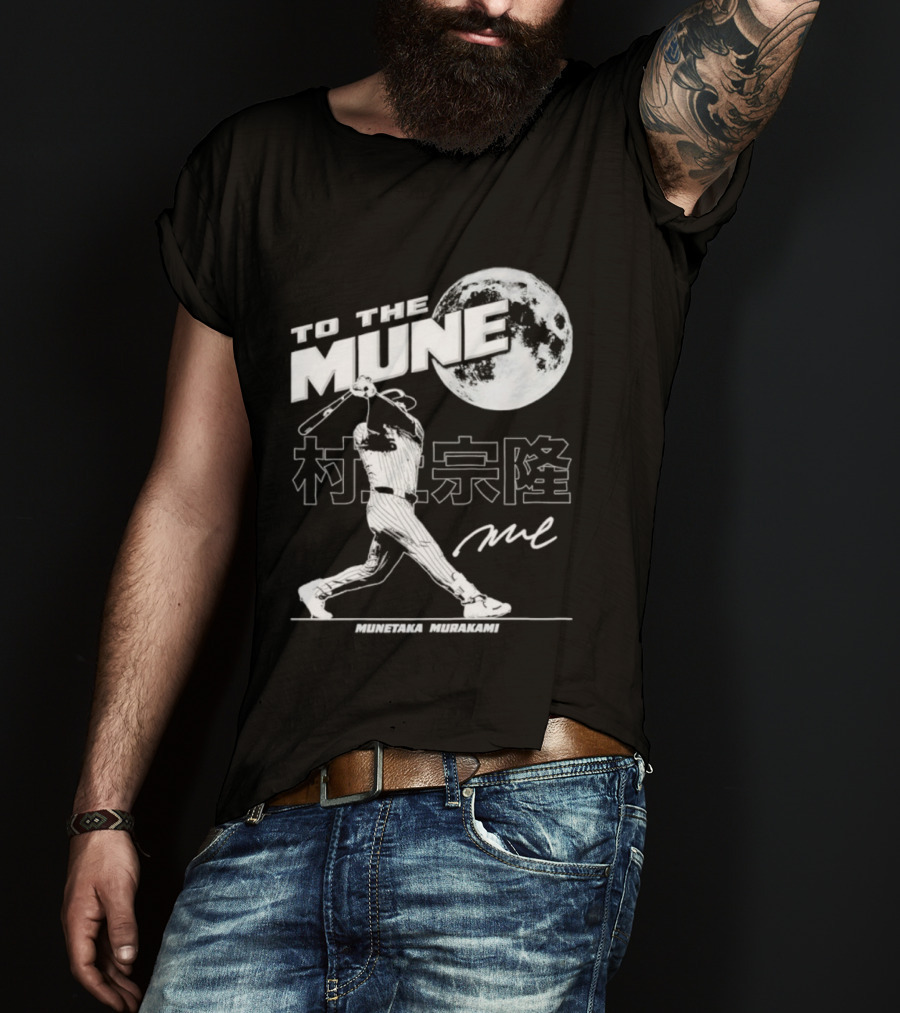 To The Mune Munetaka Murakami Chicago White Sox Batting Silhouette Moon Kanji Signature T-Shirt