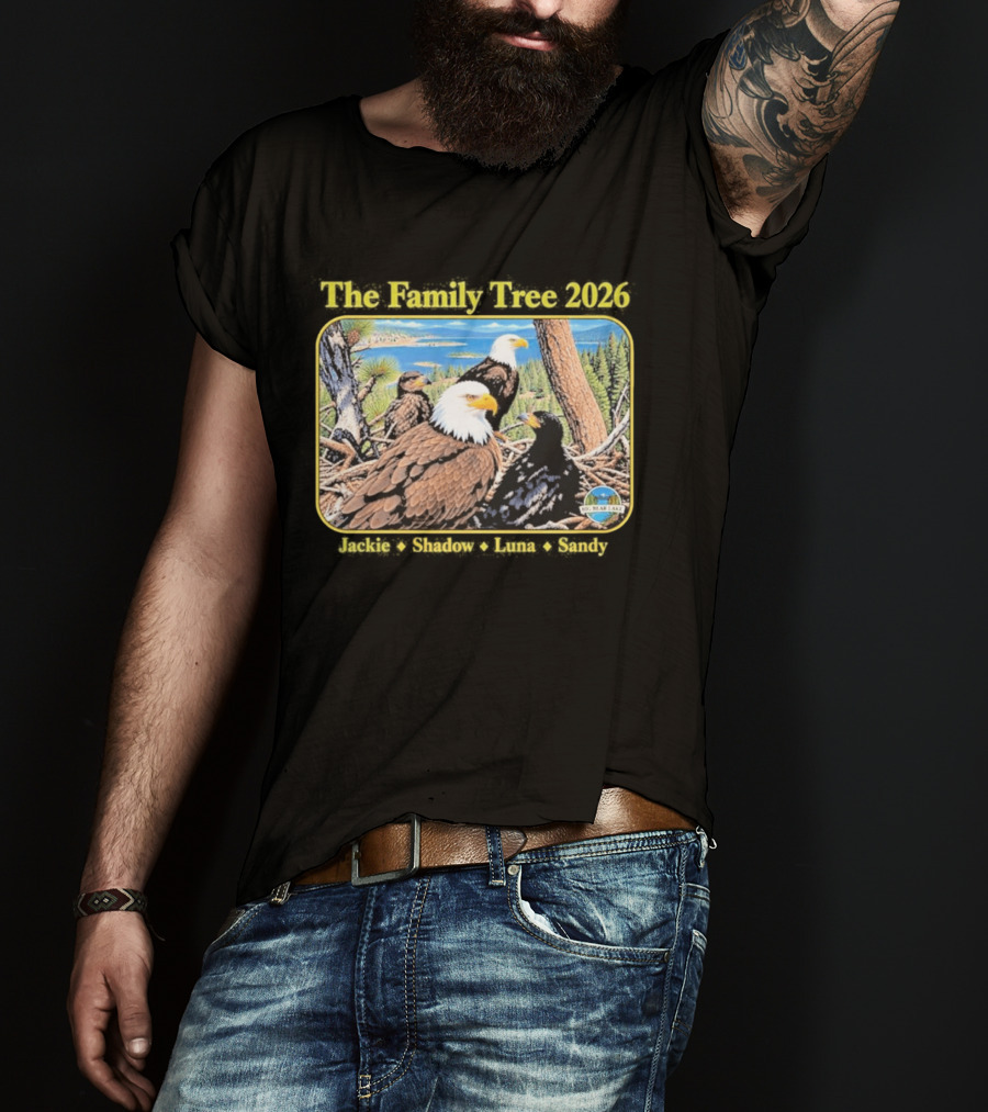 The Family Tree 2026 Jackie And Shadow Jackie The Eagle Big Bear Lake T-Shirt