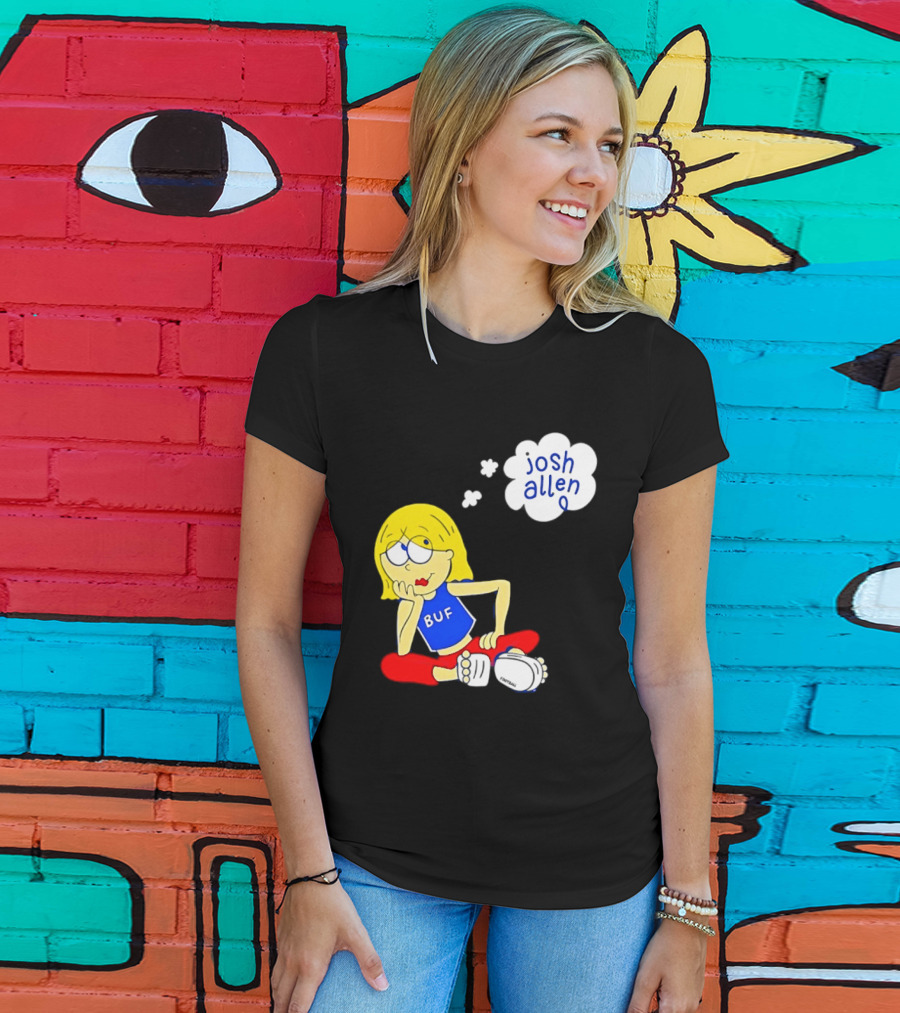 BUF Girl Thinking About Josh Allen Buffalo Bills T-Shirt