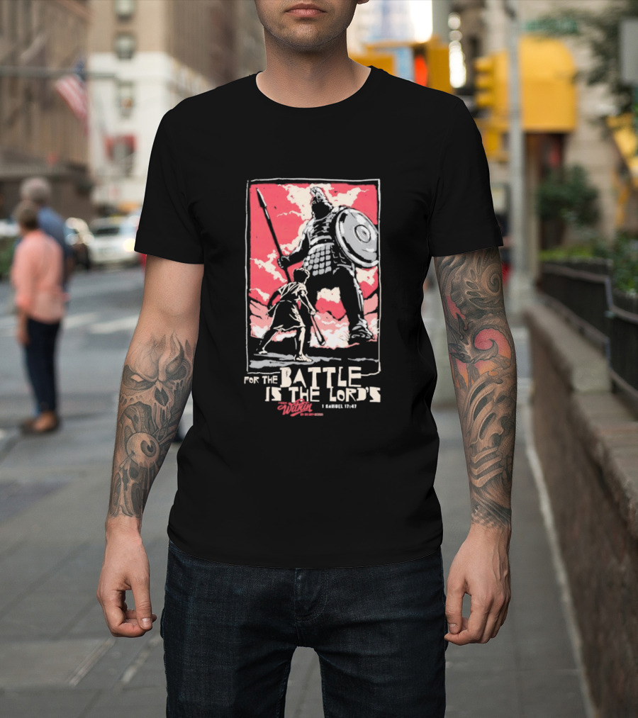 The Courageous Athlete Battle For The Battle Is The Lord's David And Goliath 1 Samuel 17:47 T-Shirt