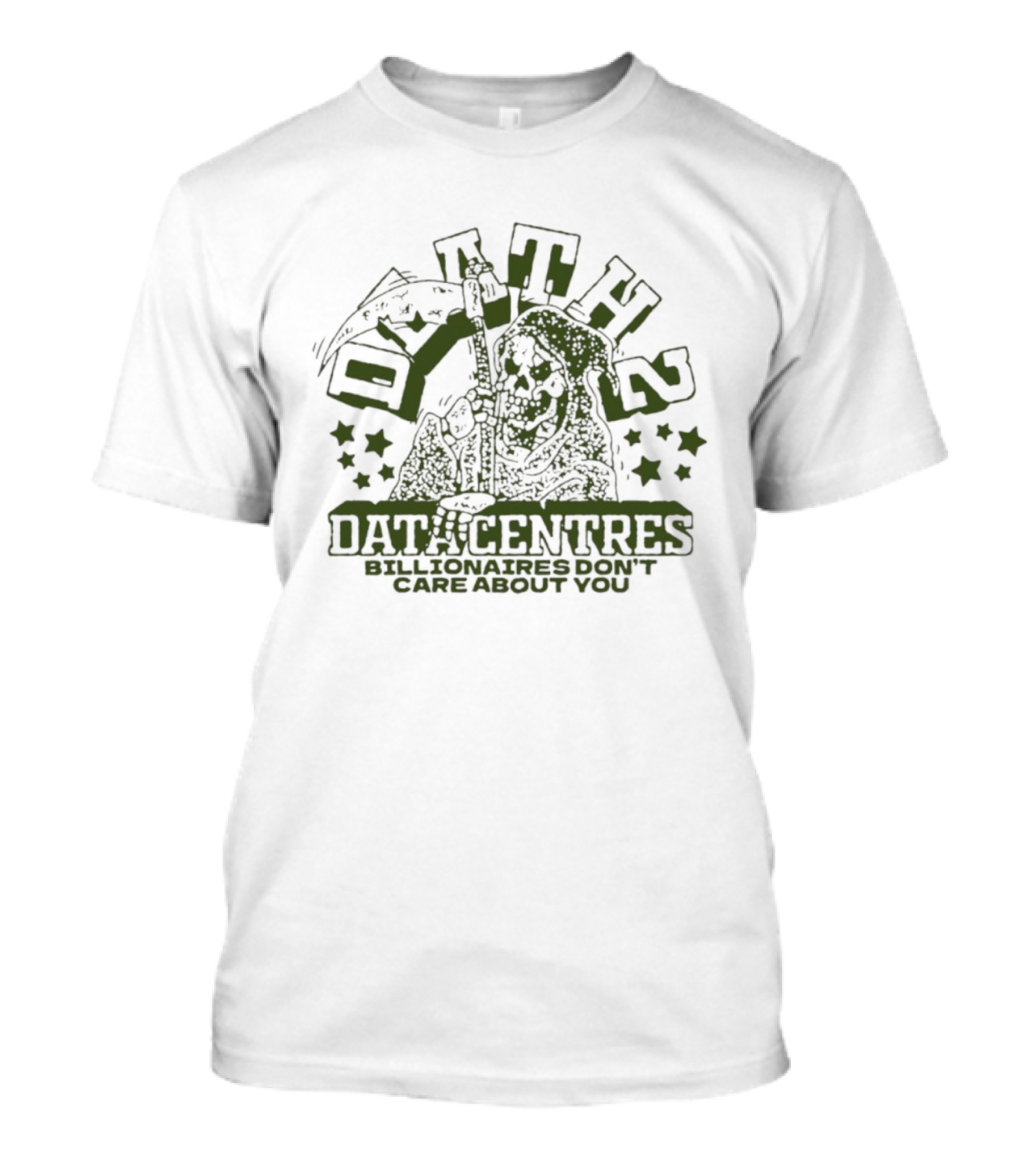 Death Datacentres Billionaires Don't Care About You Grim Reaper With Stars And Scythe T-Shirt