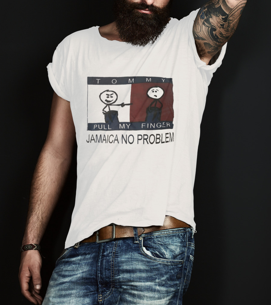 Tommy Pull My Finger Jamaica No Problem Stick Figure Comedy T-Shirt