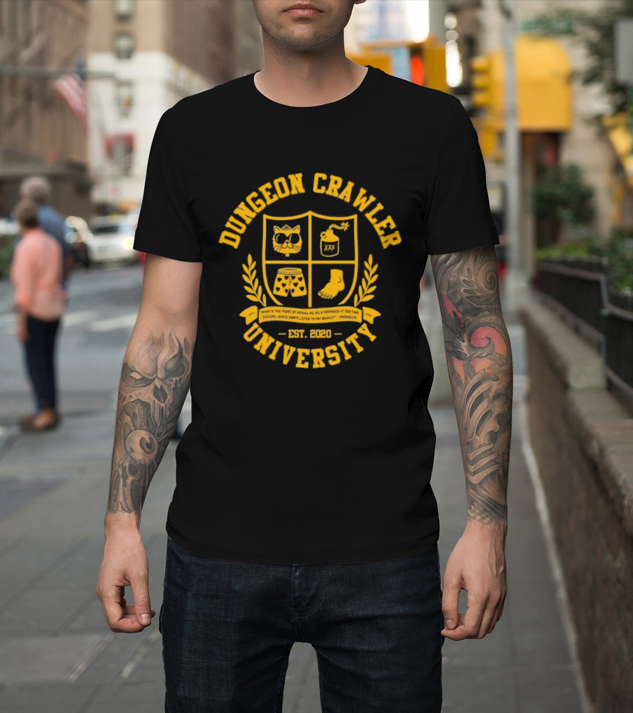 Dungeon Crawler University Crest Emblem What Is The Point Of Having Me As A Manager Est 2020 T-Shirt