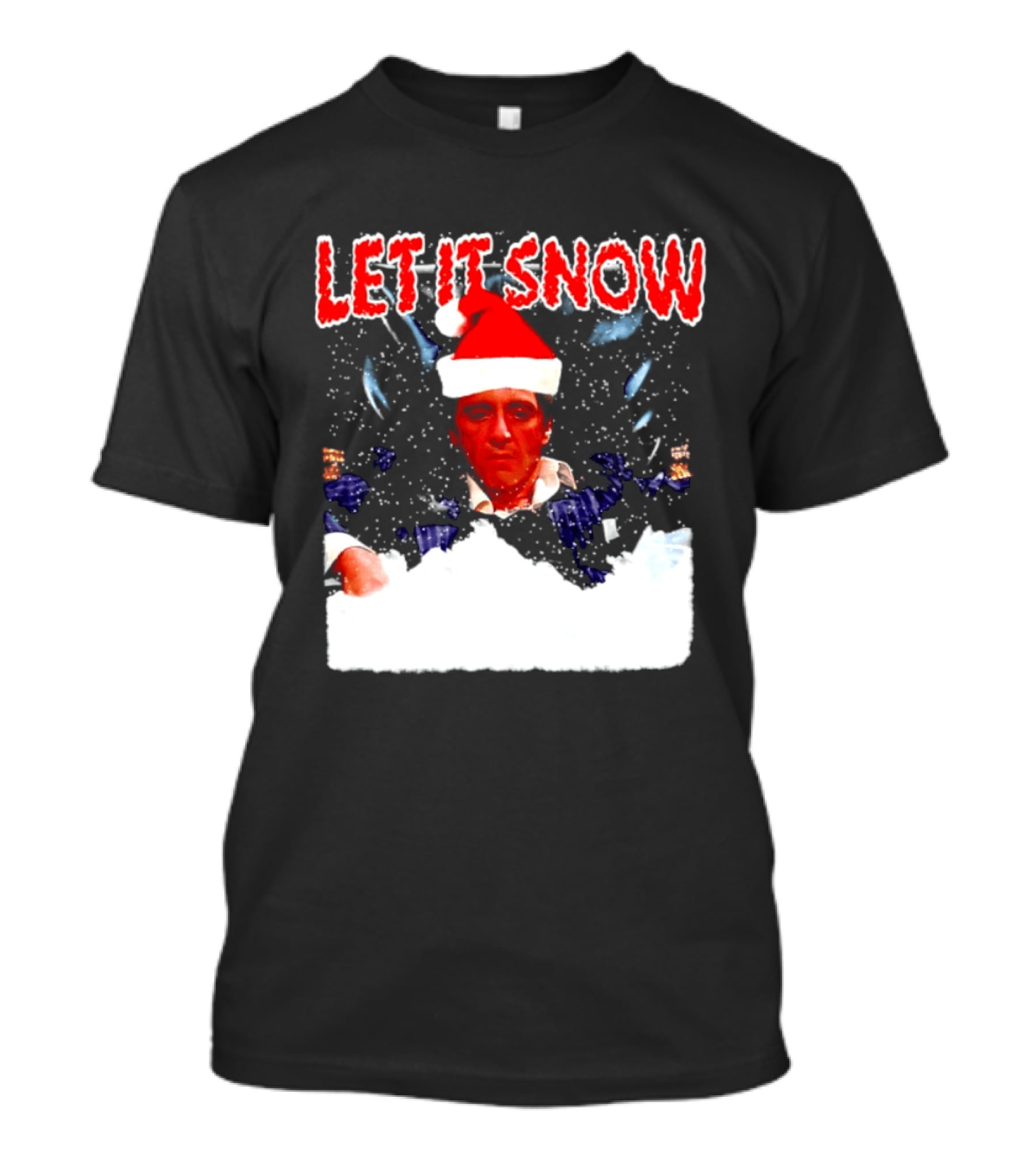 Let It Snow Al Pacino Scarface Tony Montana Snowflakes Santa Hat T-Shirt