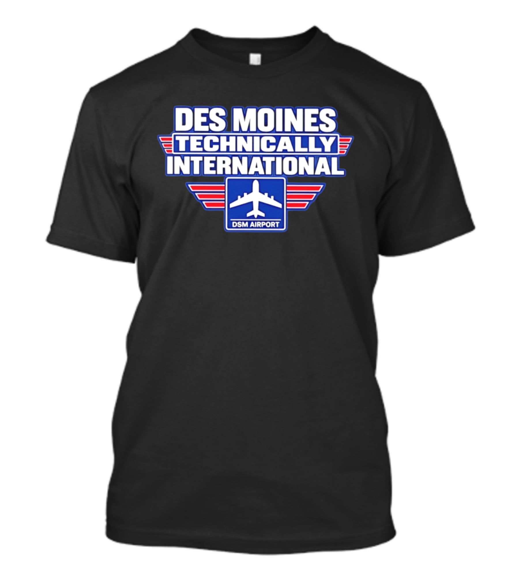 Des Moines Technically International DSM Airport T-Shirt