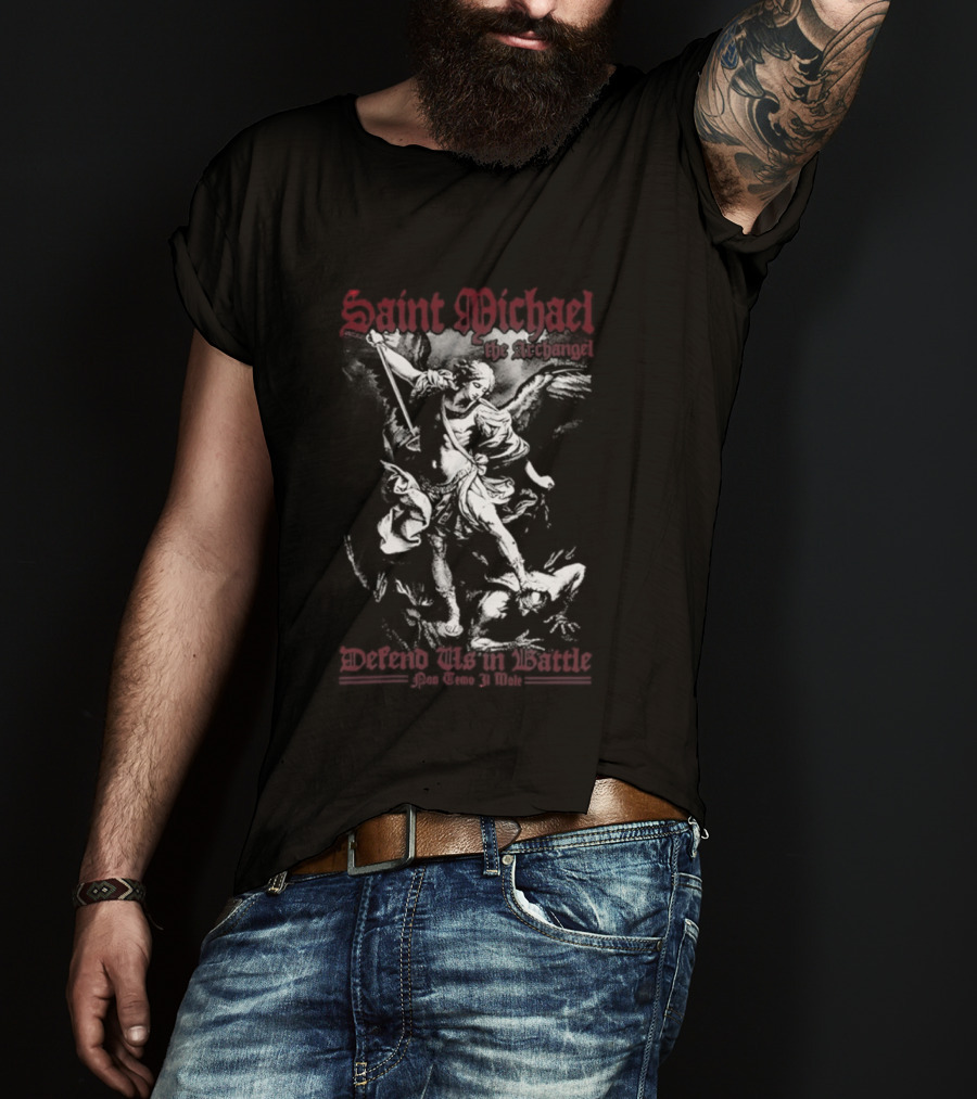 Saint Michael The Archangel Defend Us In Battle Pon Temo 31 Mole T-Shirt