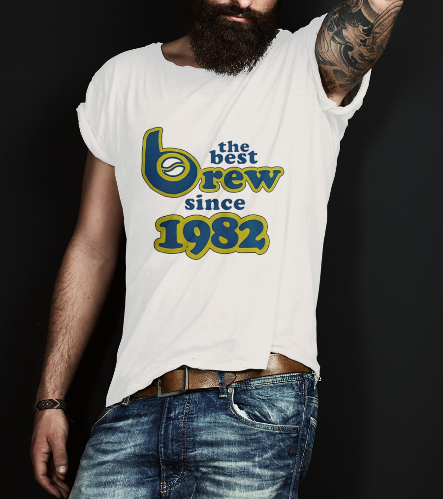 The Best Brew Since 1982 T-Shirt