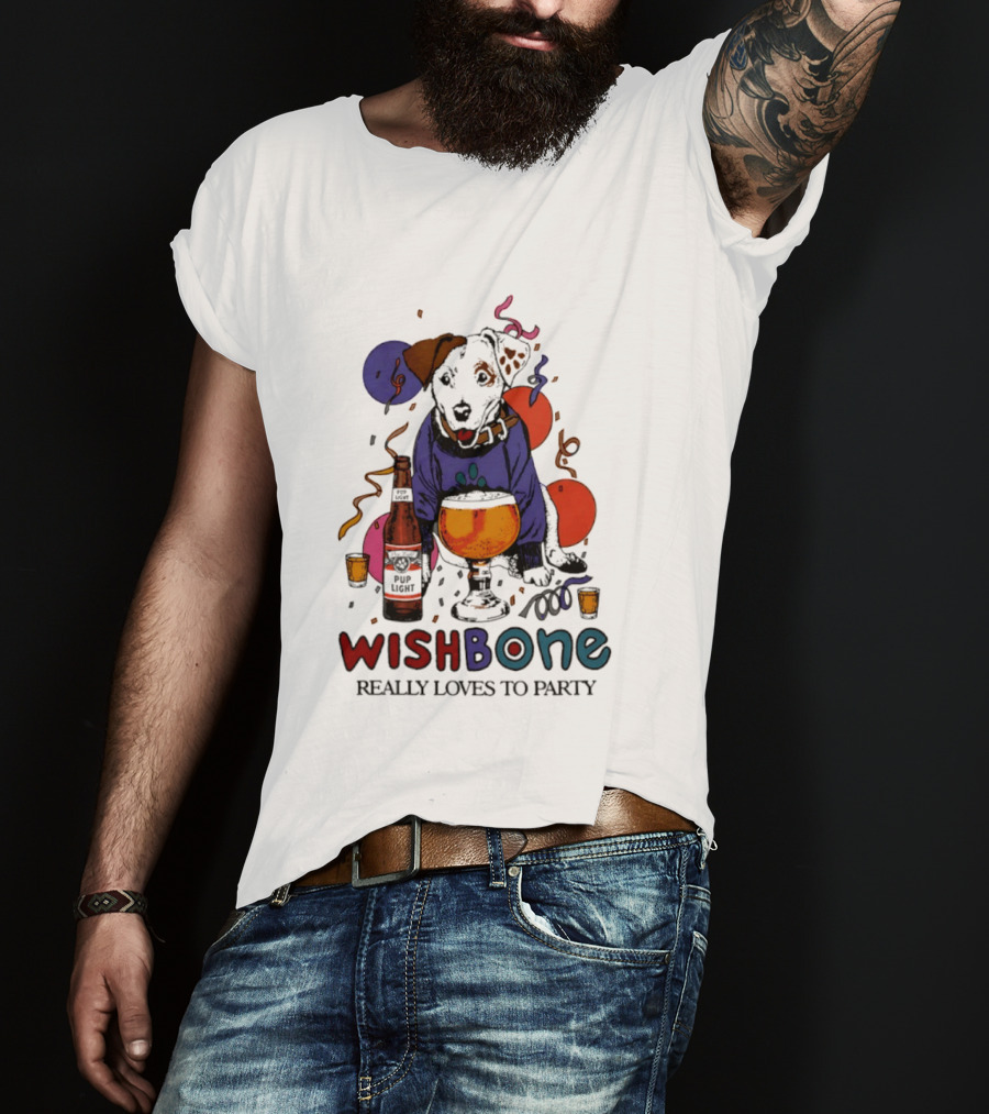Wishbone Really Loves To Party Dog Beer Celebration T-Shirt
