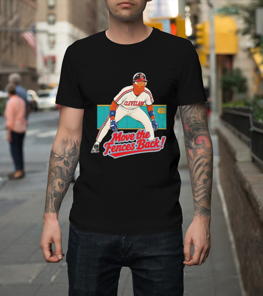 Move The Fences Back Cleveland Indians Alex Cole 400 T-Shirt