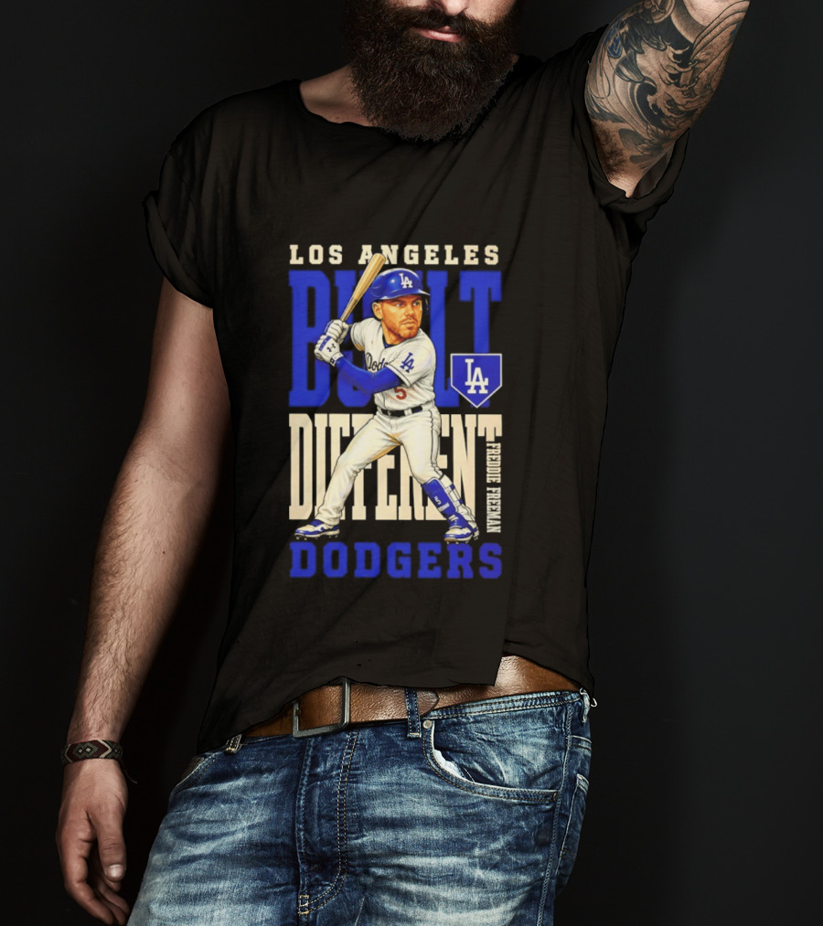 Los Angeles Dodgers Built Different Freddie Freeman MLB T-Shirt