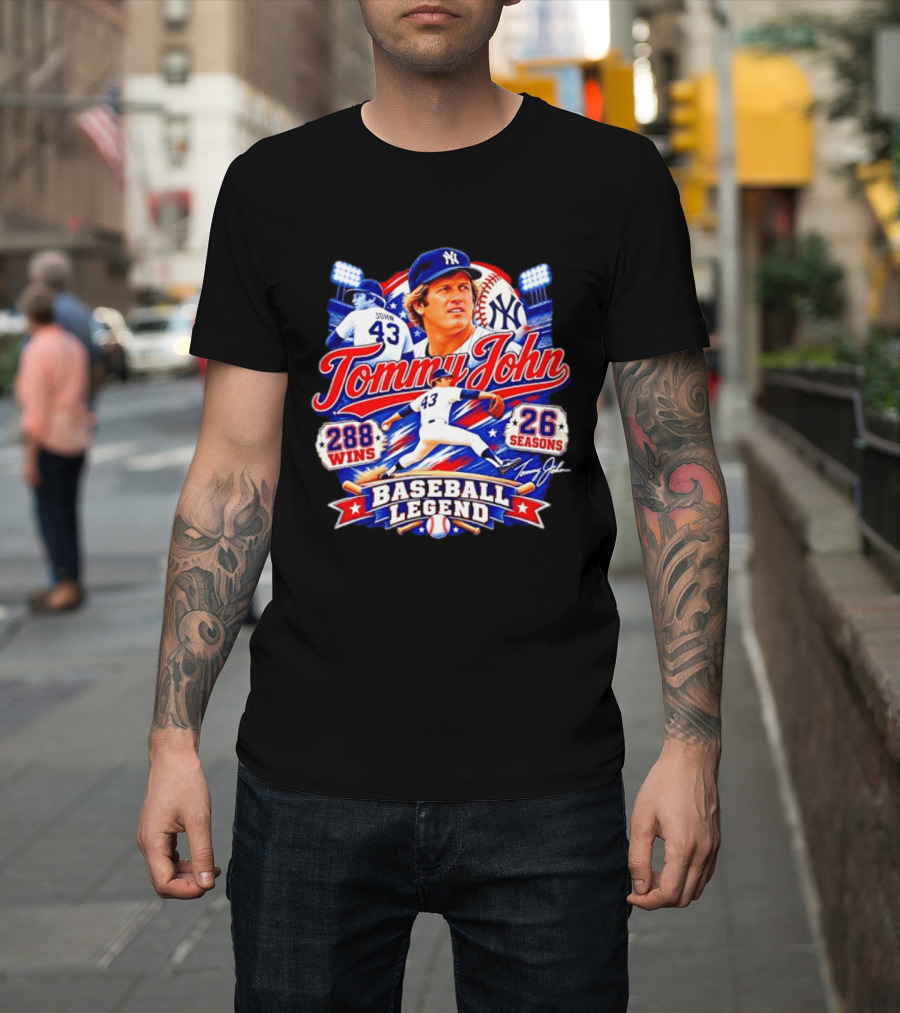 Tommy John 43 NY Yankees Baseball Legend 288 Wins 26 Seasons T-Shirt