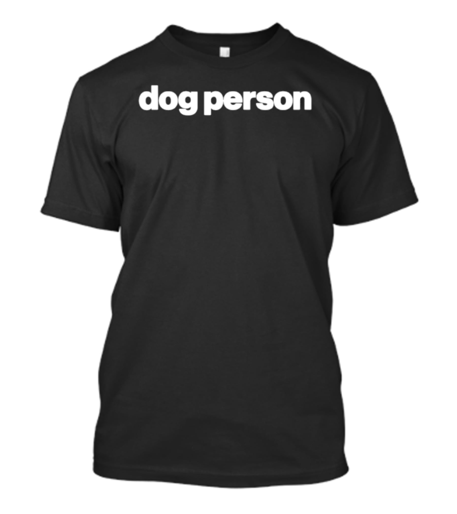 Dog Person Pet Owner Canine Puppy Lover T-Shirt