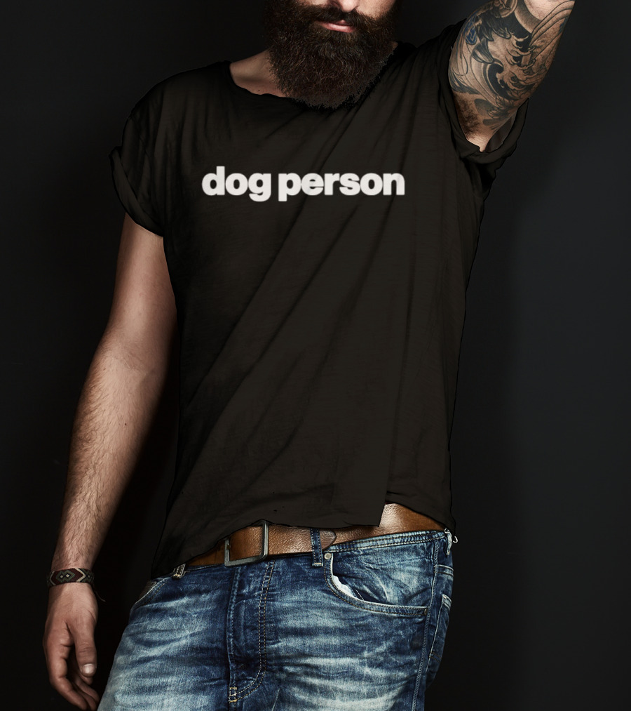 Dog Person Pet Owner Canine Puppy Lover T-Shirt