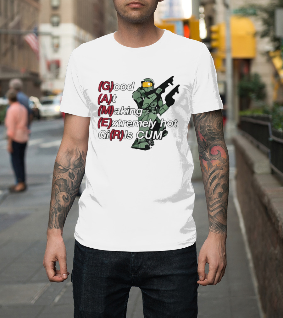 Good At Making Extremely Hot Girls Come Halo Gaming T-Shirt
