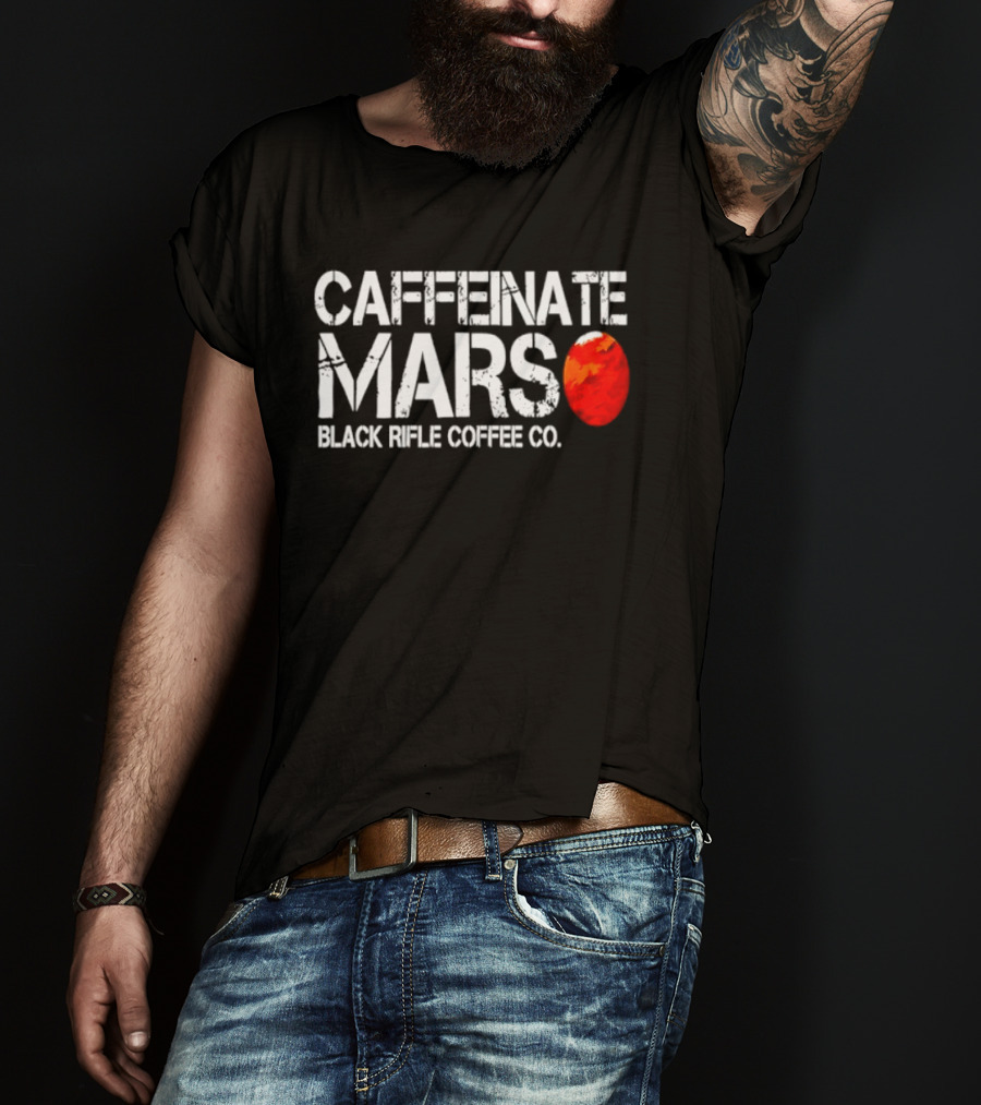 Caffeinate Mars Black Rifle Coffee Co Red Planet T-Shirt