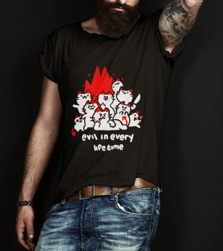 Evil In Every Lifetime Cats With Red Flames T-Shirt