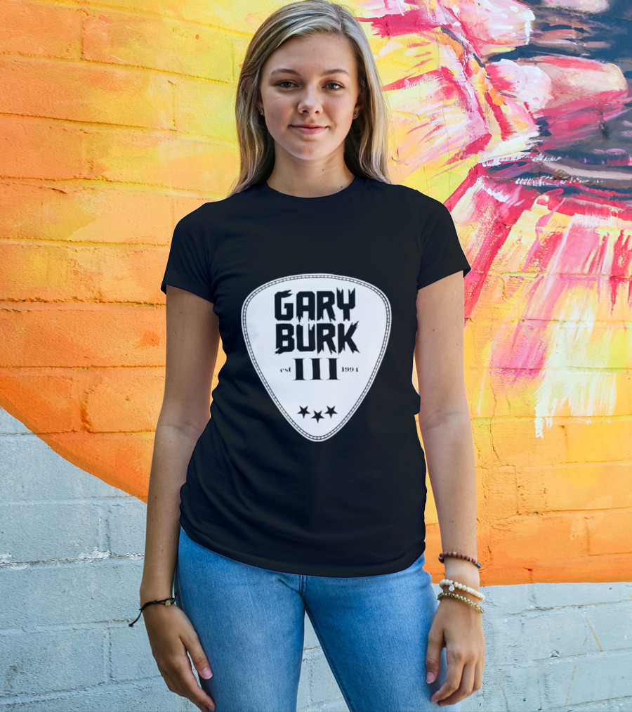 Gary Burk III Est 1994 Guitar Pick Musician Stars T-Shirt