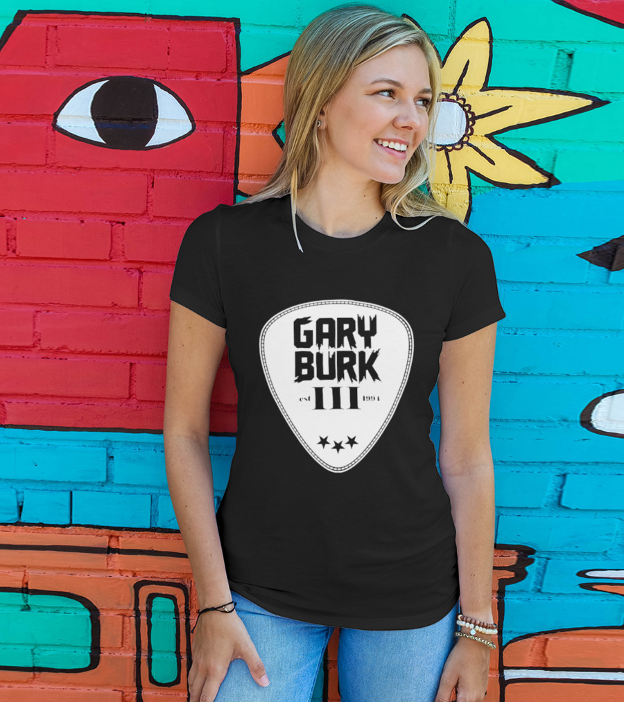 Gary Burk III Est 1994 Guitar Pick Musician Stars T-Shirt