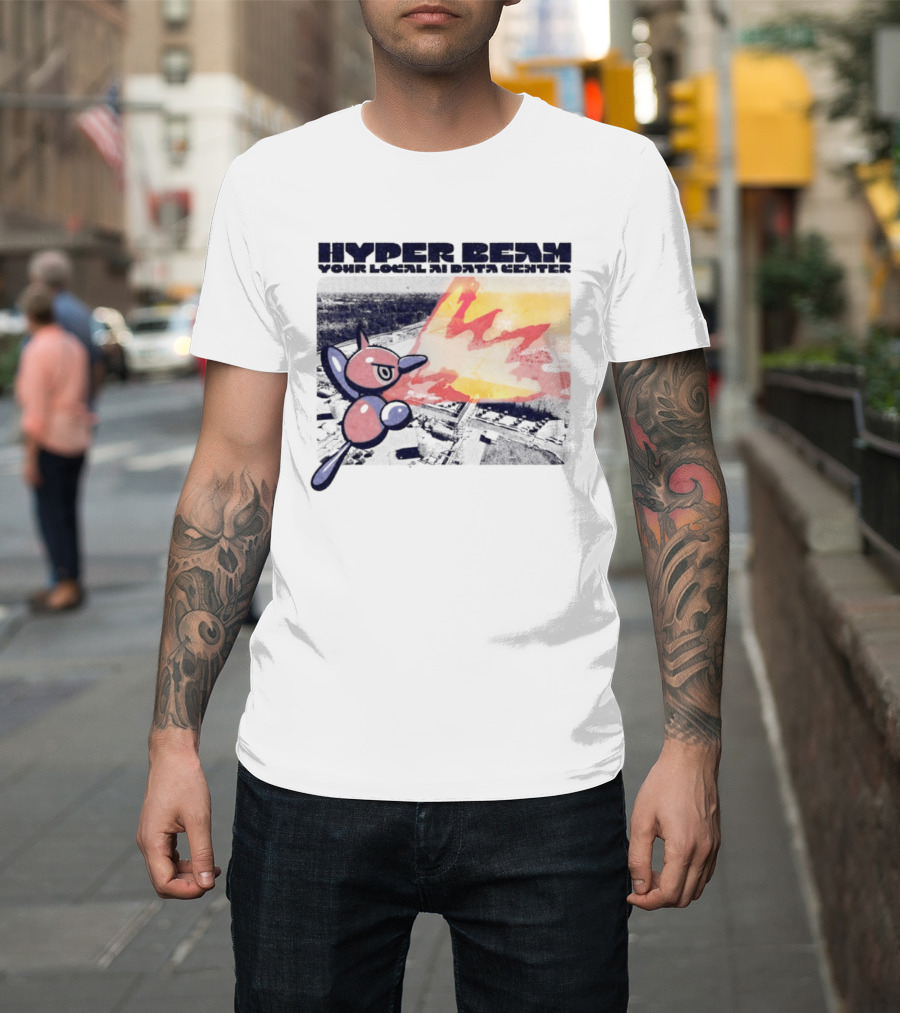 Porygon Hyper Beam Your Local AI Data Center Explosion T-Shirt