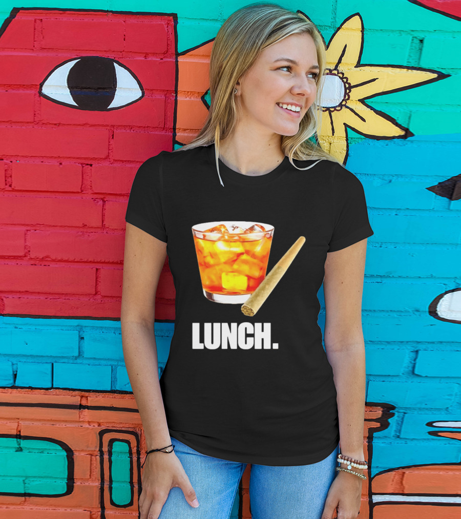 Lunch Whiskey Cigar Drinking Smoking T-Shirt