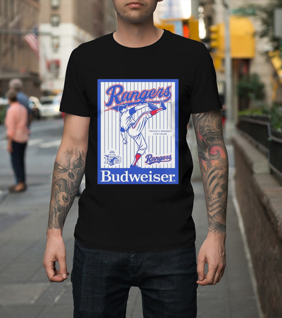 Budweiser Rangers Proudly Brewed For Texas 150 Years T-Shirt