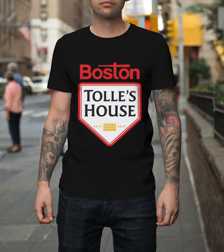 Boston Tolle's House Baseball Est 2025 T-Shirt
