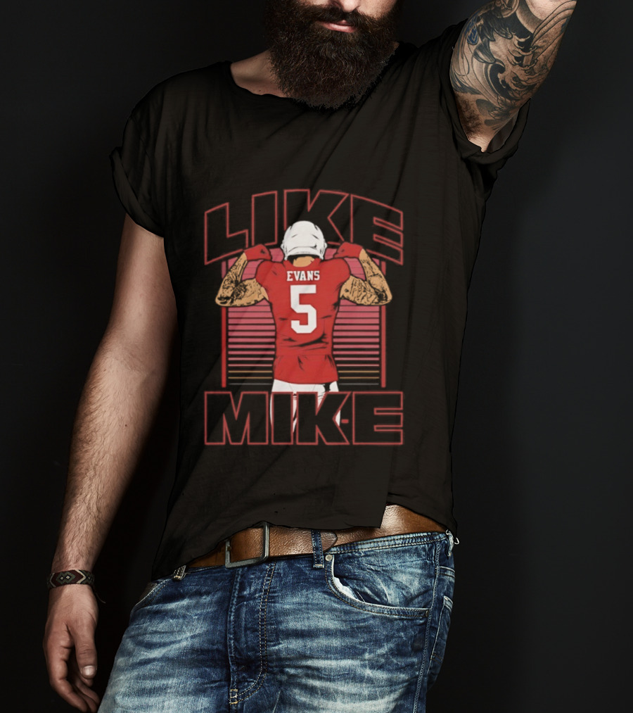 Like Mike Evans 5 San Francisco 49ers Football T-Shirt
