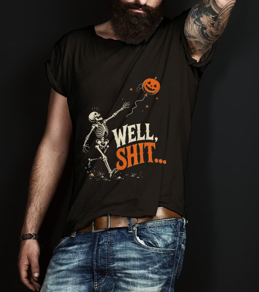 Skeleton Well Shit Lost Pumpkin Balloon Halloween T-Shirt
